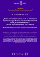 Loengusari Kuressaare Haigla kohtub kogukonnaga &ndash; &bdquo;Naise tervise toetamine peri- ja menopausi &uuml;leminekuajal: kuidas ennast maksimaalselt terve ja r&otilde;&otilde;msana hoida?&ldquo;