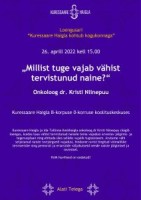 Jääb ära! - Loengusari "Kuressaare Haigla kohtub kogukonnaga" 26 aprillil kell 15:00